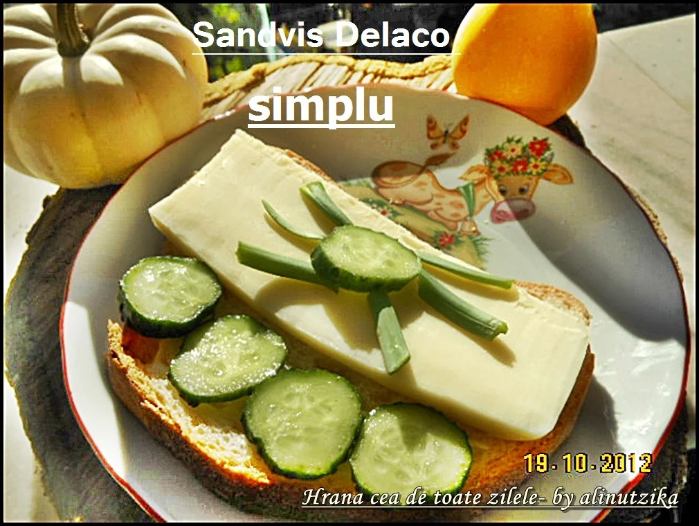 Simple Delaco Sandwich
